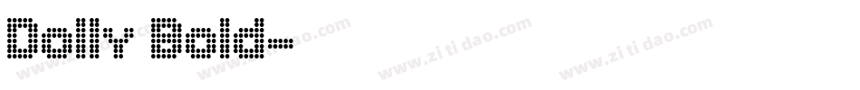 Dolly Bold字体转换